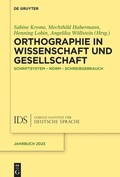 Cover: Orthographie in Wissenschaft und Gesellschaft - De Gruyter