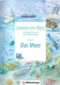 Cover: Lernen im Netz, Heft 43: Das Meer - Mildenberger Verlag GmbH