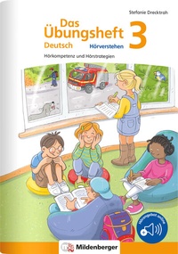 Abbildung von: Das Übungsheft Deutsch - Hörverstehen 3 - Mildenberger Verlag GmbH