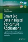 Cover: Smart Big Data in Digital Agriculture Applications - Springer