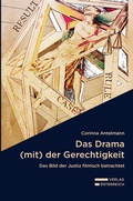 Cover: Das Drama (mit) der Gerechtigkeit - Verlag &Ouml;sterreich