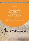 Cover: Ausgehandelte Schriftlichkeit und pragmatische Rechenhaftigkeit - Michael Imhof Verlag