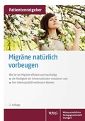 Cover: Migr&auml;ne nat&uuml;rlich vorbeugen - Wissenschaftliche Verlagsgesellschaft