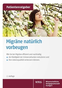 Abbildung von: Migräne natürlich vorbeugen - Wissenschaftliche Verlagsgesellschaft