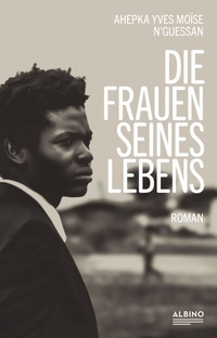 Abbildung von: Die Frauen seines Lebens - Albino Verlag, Salzgeber Buchverlage GmbH