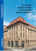 Cover: The Berlin Branch of KFW in the former Banking District - Stadtwandel