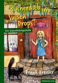 Cover: B&uuml;cherdieb im "S&uuml;&szlig;en Drops" - Mitteldeutscher Verlag
