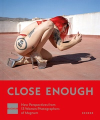 Abbildung von: Close Enough - Kehrer Verlag