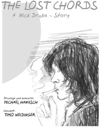 Abbildung von: The Lost Chords: A Nick Drake - Story - rapzap