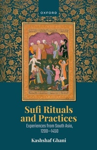 Abbildung von: Sufi Rituals and Practices - OUP eBook