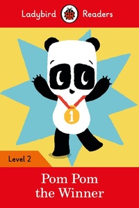 Abbildung von: Ladybird Readers Level 2 - Pom Pom the Winner (ELT Graded Reader) - Ladybird