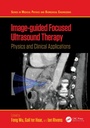 Cover: Image-guided Focused Ultrasound Therapy - CRC Press