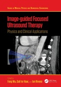 Cover: Image-guided Focused Ultrasound Therapy - CRC Press