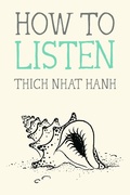 Cover: How to Listen - Parallax Press