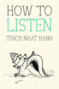 Enlarge image Cover: How to Listen - Parallax Press