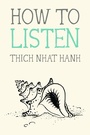Cover: How to Listen - Parallax Press