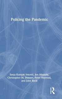Abbildung von: Policing the Pandemic - Routledge