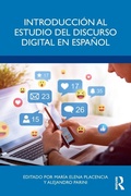 Cover: Introduccion al estudio del discurso digital en espanol - Routledge
