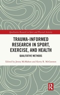 Cover: Trauma-Informed Research in Sport, Exercise, and Health - Routledge