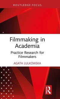 Abbildung von: Filmmaking in Academia - Routledge