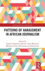 Cover: Patterns of Harassment in African Journalism - Routledge