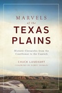 Bild: Marvels of the Texas Plains - The History Press