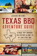 Cover: Texas BBQ Adventure Guide - The History Press