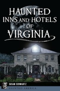 Cover: Haunted Inns and Hotels of Virginia - Arcadia Publishing Inc