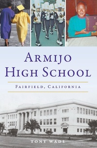 Abbildung von: Armijo High School - Arcadia Publishing Inc