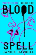 Cover: Blood Spell - Open Road Media Teen & Tween