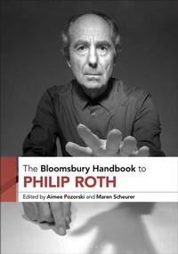 Abbildung von: The Bloomsbury Handbook to Philip Roth - Bloomsbury Academic USA