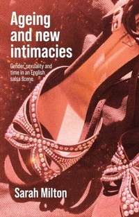 Abbildung von: Ageing and New Intimacies - Manchester University Press