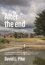 Cover: After the End - Manchester University Press