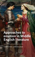 Cover: Approaches to Emotion in Middle English Literature - Manchester University Press