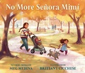 Cover: No More Senora Mimi - Candlewick Press,U.S.