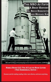 Enlarge image Cover: The NRO At Fifty - Nimble Books