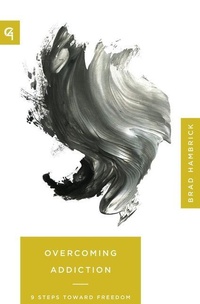 Enlarge image Cover: Overcoming Addiction - New Growth Press