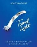 Cover: Travel Light - Sounds True Inc