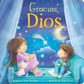 Cover: Tender Moments: Gracias, Dios - Thank You God (Spanish Edition) - Kidsbooks Publishing