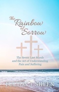 Cover: The Rainbow of Sorrow - Bishop Sheen Today