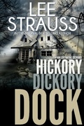Cover: Hickory Dickory Dock (A Nursery Rhyme Suspense, #3) - Lee Strauss
