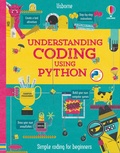 Cover: Understanding Coding Using Python - Usborne Publishing Ltd