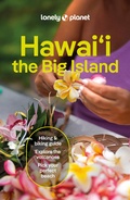 Cover: Lonely Planet Hawaii the Big Island - Lonely Planet Global Limited