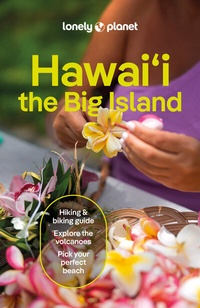 Abbildung von: Lonely Planet Hawaii the Big Island - Lonely Planet Global Limited