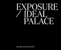 Cover: Exposure / Ideal Palace 2024 - Pariah Press