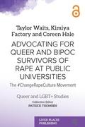 Cover: Advocating for Queer and BIPOC Survivors of Rape at Public Universities - Lived Places Publishing