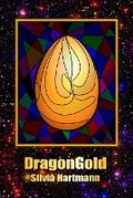 Cover: DragonGold & Other Fairy Tales - DragonRising