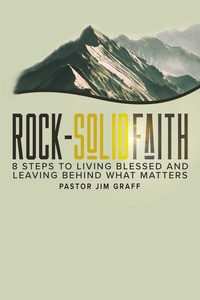 Abbildung von: Rock-Solid Faith - BOOKBABY