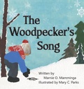 Cover: The Woodpecker's Song - Deerpath Road Press