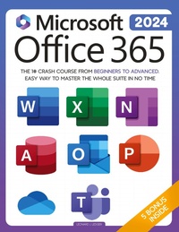 Abbildung von: Microsoft Office 365 For Beginners - Leonard J. Ledger